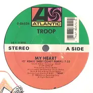 Troop - My Heart