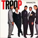 7inch Vinyl Single - Troop - Mamacita