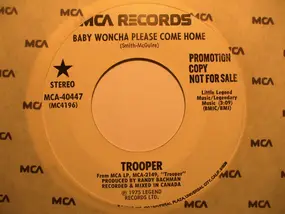 Trooper - Baby Woncha Please Come Home