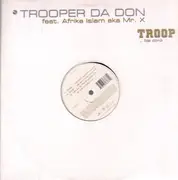 12inch Vinyl Single - Trooper Da Don feat. Afrika Islam aka Mr. X - Troop... (Da Don)!