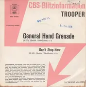 7inch Vinyl Single - Trooper - General Hand Grenade / Don't Stop Now