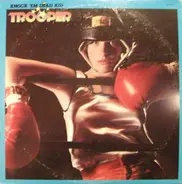 Trooper - Knock 'Em Dead Kid