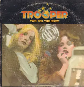 Trooper - Two for the Show