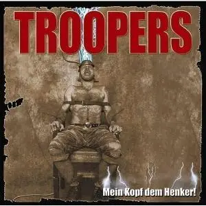 Troopers - Mein Kopf dem Henker