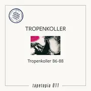 LP - Tropenkoller - Tropenkoller 86 - 88 - inserts