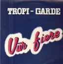 LP - Tropi Garde - Vür Fiere