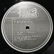 Tropic - Cause 'n' Effect / Passion