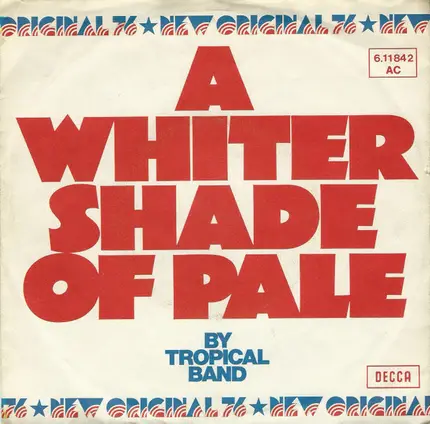 Tropical Band - A Whiter Shade Of Pale