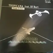 Tropicana - Things To Come
