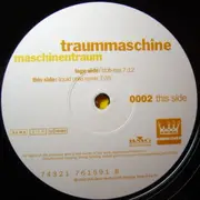12'' - Traummaschine - Maschinentraum