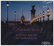 CD-Box - Traummelodien Der Klassik - Barcarole - Schöne Nacht, Du Liebesnacht - Still Sealed