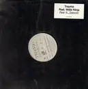 12'' - Trauma Feat. Willie Ninja - Feel It......Dance!
