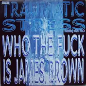 Traumatic Stress Featuring Mac Nac