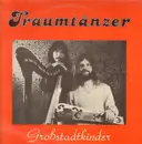 LP - Traumtänzer - Großstadtkinder