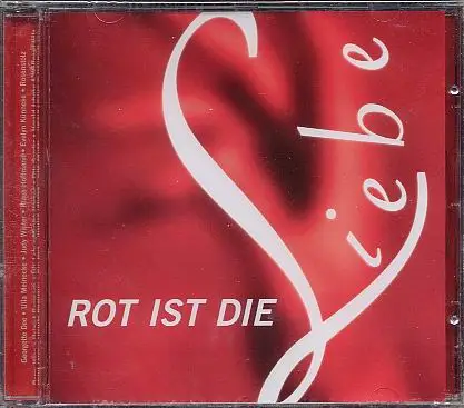 Verschiedene - Rot Ist Die Liebe - Grün Ist Die Hoffnung