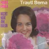 7inch Vinyl Single - Trautl Berna - Paula, Paula / Nicht Nur Am Rhein