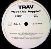 12'' - Trav - Get This Poppin