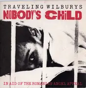 7inch Vinyl Single - Traveling Wilburys - Nobody's Child