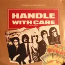 12'' - Traveling Wilburys - Handle With Care