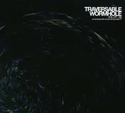 Traversable Wormhole - Traversable Wormhole 1-5