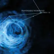 Traversable Wormhole - Traversable Wormhole Vol.6-10