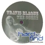 12inch Vinyl Single - TRAVIS BLAQUE - SCENE