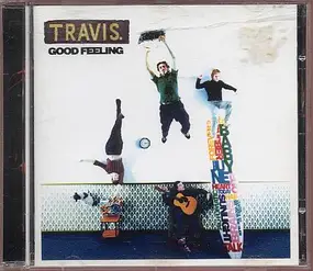 Travis - Good Feeling