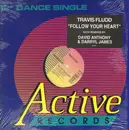 12inch Vinyl Single - Travis Fludd - Follow Your Heart