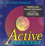 Travis Fludd - Follow Your Heart