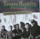 CD - Travis Haddix , And The Travis Haddix Band - A Big Ole Goodun'
