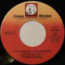 7inch Vinyl Single - Travis Haddix - A Day Late And A Dollar Short