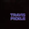 CD - Travis Pickle - Travis Pickle