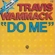 Travis Wammack - Do Me