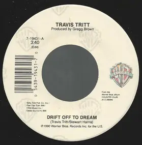 Travis Tritt - Drift Off To A Dream / Son Of The New South