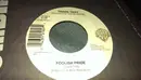 7inch Vinyl Single - Travis Tritt - Foolish Pride