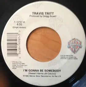 Travis Tritt - I'm Gonna Be Somebody / The Road Home