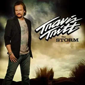 Travis Tritt - The Storm