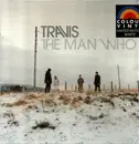 LP - Travis - The Man Who - White Vinyl