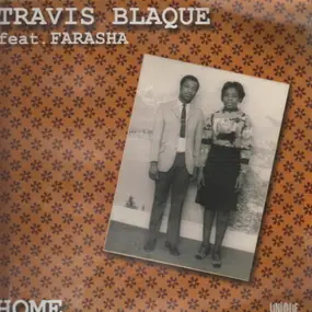 Travis Blaque - HOME