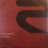 Trax Motel - Paradise