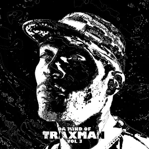 Traxman - Da Mind of Traxman Vol. 3