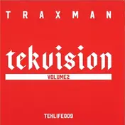 TRAXMAN - Tekvision Vol. 2