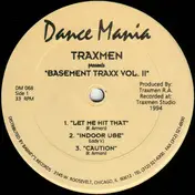 Traxmen - Basement Traxx Vol. II