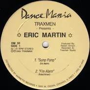 Traxmen Presents Eric Martin - Sump Pump