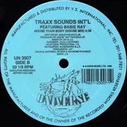 Traxx Sounds Int'l - House Your Body