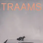 TRAAMS - Modern Dancing