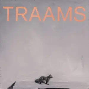 TRAAMS - Modern Dancing