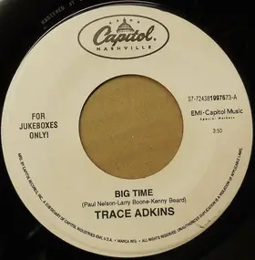 Trace Adkins - Big Time