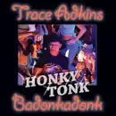 CD Single - Trace Adkins - Honky Tonk Badonkadonk