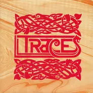 Traces - Crache Le Mal